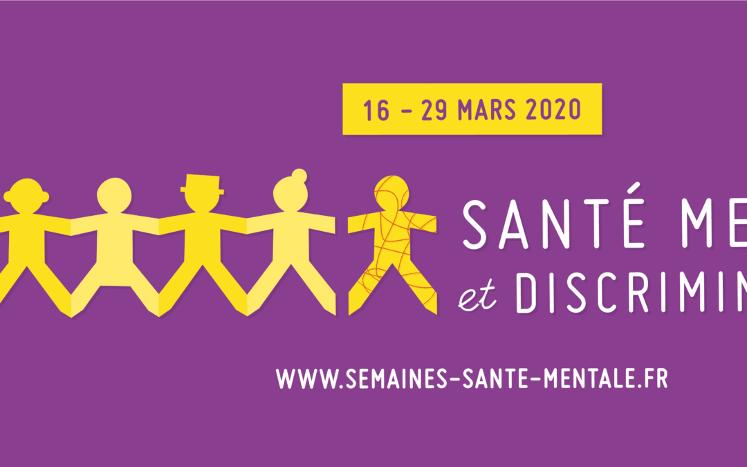 Semaines d’information sur la santé mentale du 16 au 29 mars 2020